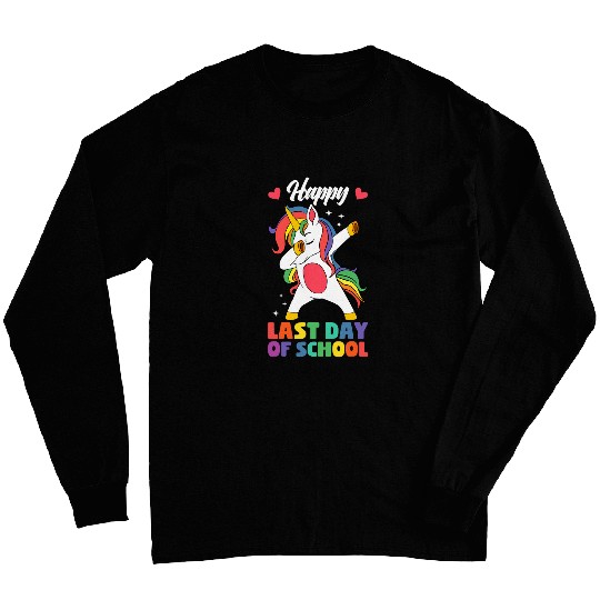 Happy Last Day of School Teacher Student Graduation Long Sleeves
