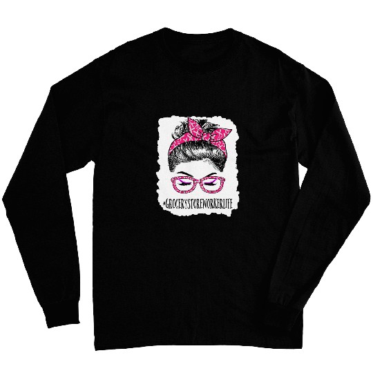 Grocery Store Worker In October We Wear Pink Messy Bun Long Sleeves