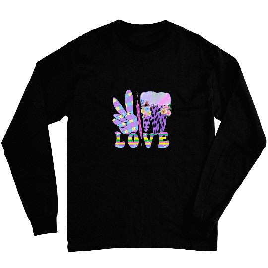 Peace Love Dental Purple nurses Cute Teeth Long Sleeves