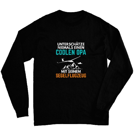 Mens Sailing fly saying cooler grandpa for glider pilot Long Sleeves