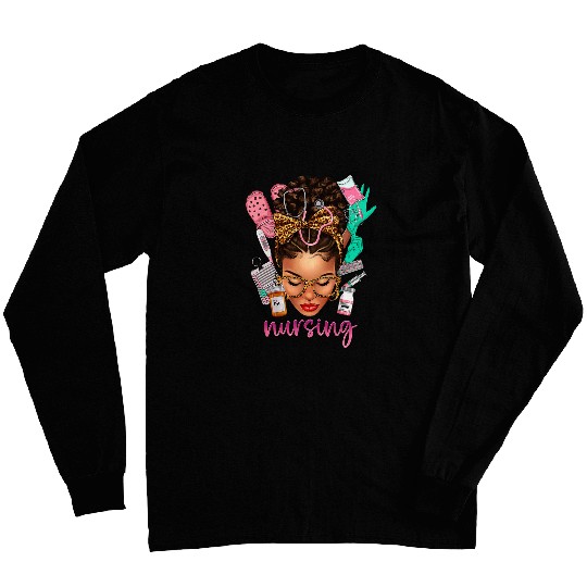 Black Melanin nurses Black History Month Afro Hair 2 Long Sleeves
