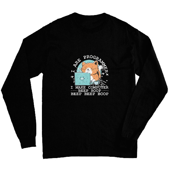 I Are Programmer Funny Cat Computer Nerd IT Coder Long Sleeves