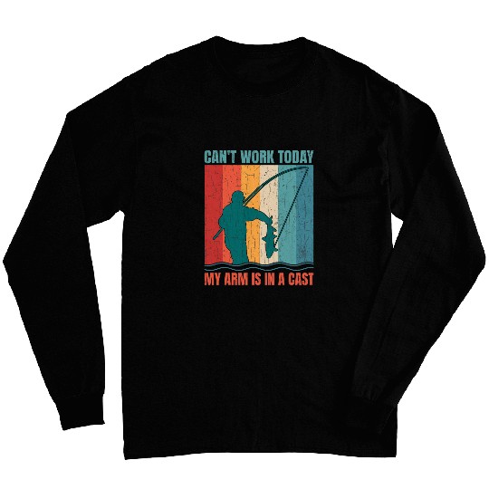 Cant Work Today Funny Boat Cruise Boating Sailor Graphic Long Sleeves