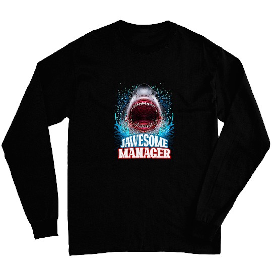 Jawesome Manager Boss Supervisor Great White Shark Long Sleeves