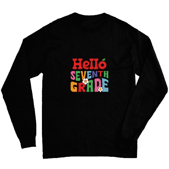 Hello Seventh Grade Groovy Back to School Teacher Kids Long Sleeves