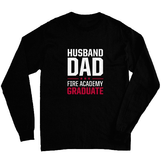 Academy Student Wife Mom Fireman Graduation Long Sleeves