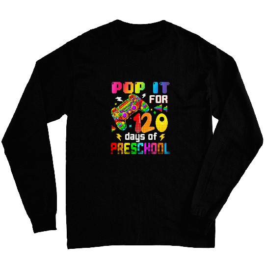 Pop It For 120 Days Of Preschool Video Game Poppin Long Sleeves
