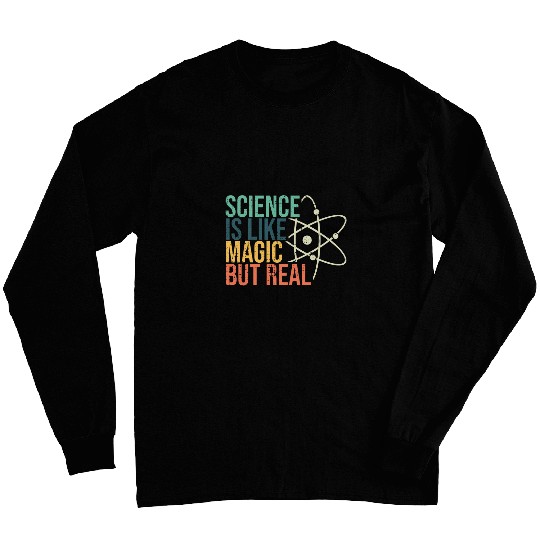 Science Joke Fun Facts Science Teacher Science Geek Nerd Long Sleeves