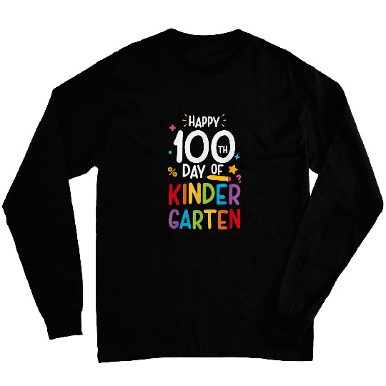 Happy 100th Day of Kindergarten Teacher Student Kids Gifts 1 Long Sleeves