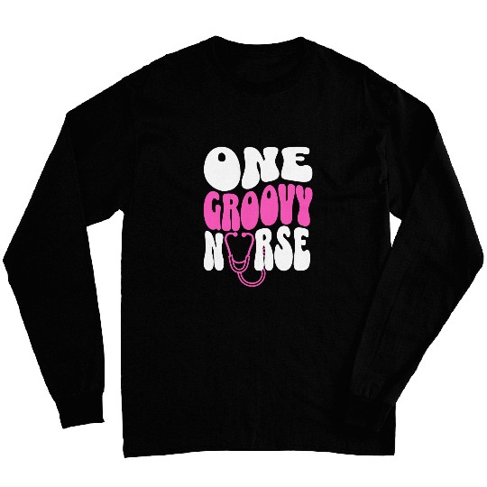 One Groovy nurses Retro Hippie for nurses Cute Pink Wavy Text Long Sleeves