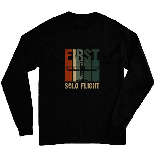 First Solo Flight Funn Pliot Aircraft Airplane VintageQuote Long Sleeves
