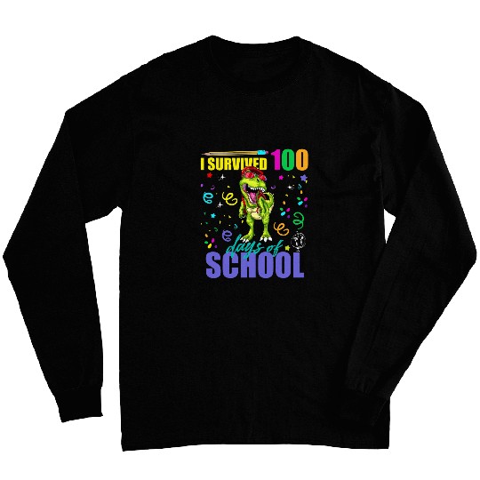 I Survived 100 Days Of School Dinosaur Funny Teacher Student Long Sleeves