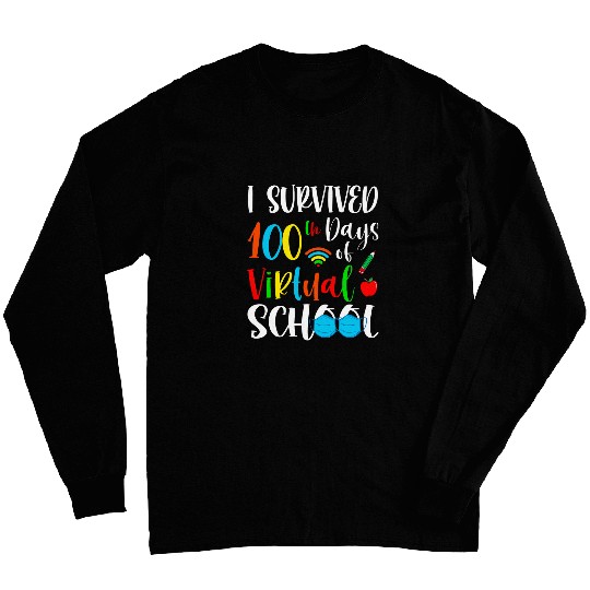 I Survived 100th Days of Virtual School Distance Learning Long Sleeves
