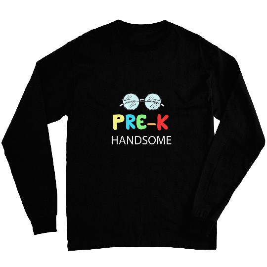 PreK First Day Back To School Preschool Teacher Long Sleeves