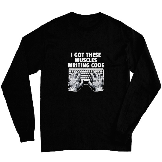 Funny Developers Computer Programmer Coder 1 Long Sleeves