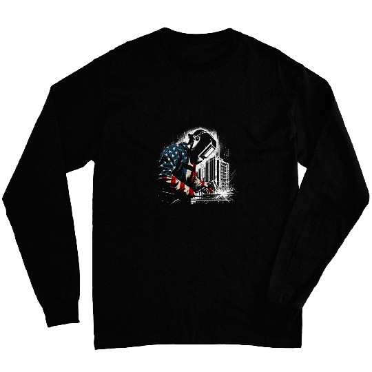 Welder American Flag USA Patriotic Welder Welding Long Sleeves
