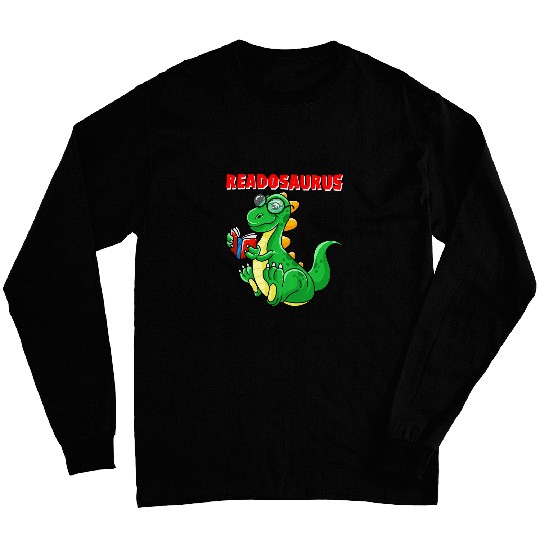Cool Readosaurus Funny Dinosaur Reading Book Lover Gift 2 Long Sleeves