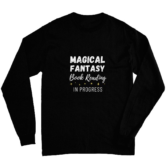 Magical Fantasy Magical Fantasy Book Reading in Progress Long Sleeves