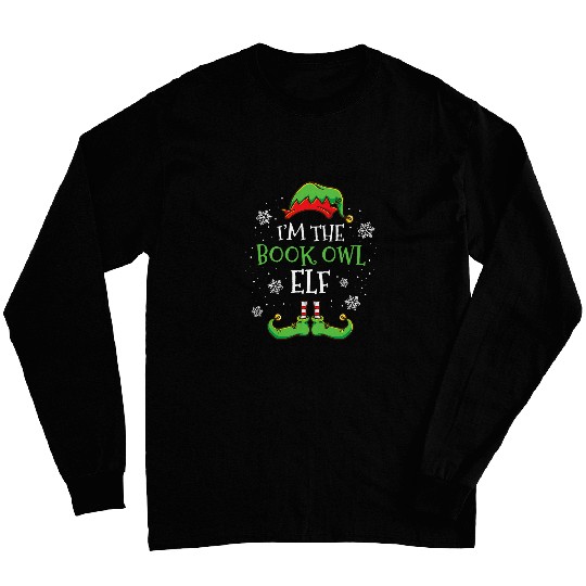 Im The Book Owl Elf Christmas Librarian Long Sleeves