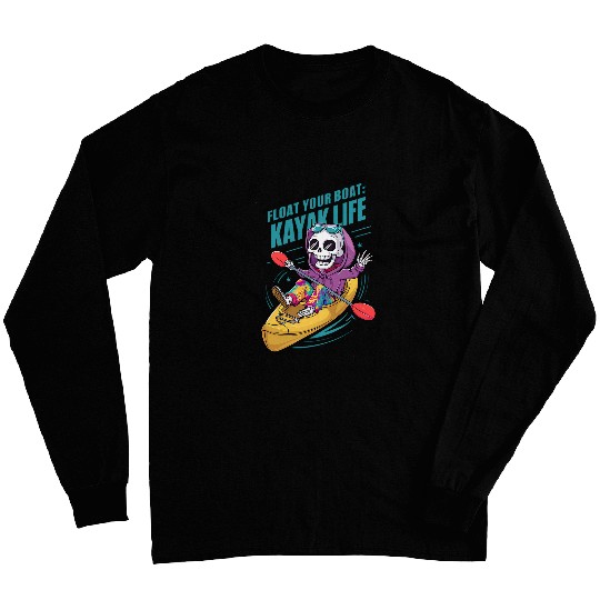 Funny Skeletons Float Your Boat Kayak Outdoor Long Sleeves