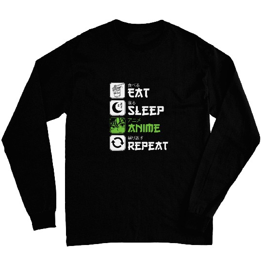 Eat Sleep Anime Repeat Manga Cosplay Merch Japan Kanji 7 Long Sleeves