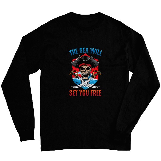 The Sea Will Set You frees Fishing Boat 2 Long Sleeves