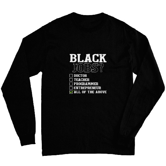 Black Jobs Definition Black Excellence Black Doctor Teacher Long Sleeves