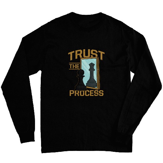 Trust The Process Chess Mom Club Queen Piece Lover Women Long Sleeves