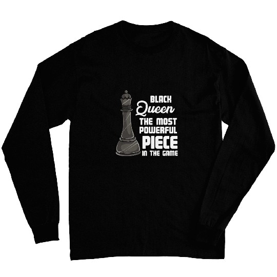 Womens Funny Chess Player Board Game Lover I Powerful Black Queen Long Sleeves