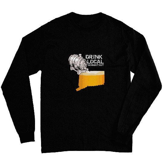Drink Local Craft Beer Connecticut Cask Long Sleeves