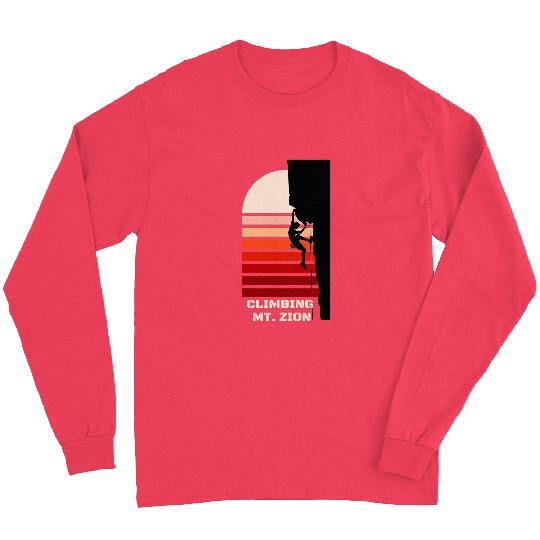 Climbing Climber Mt Zion Climb Long Sleeves