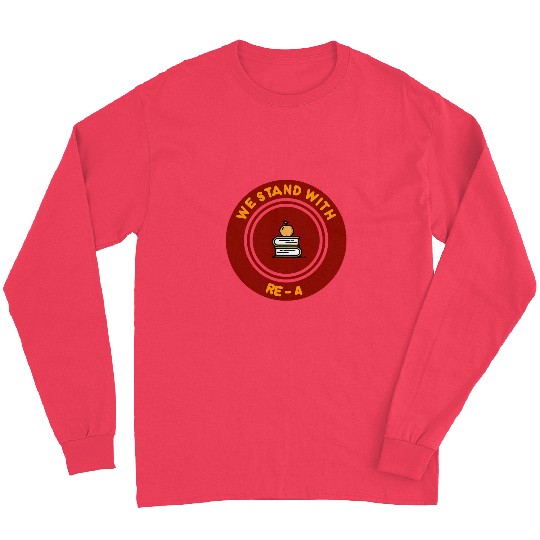 We Stand With RE4 Educational Community Support Long Sleeves