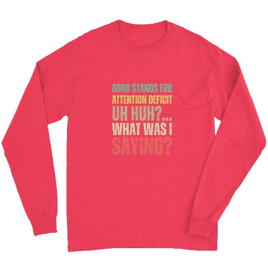 ADHD Ribbon Awareness Warrior Long Sleeves