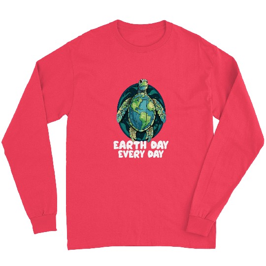 Turtle Pet Earth Day Everyday Sea Turtle Environment Save Earth Long Sleeves