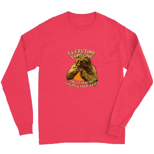 Sloth Pet Exercise or Extra Fries Sloth Workout Sloth Lover Workout Long Sleeves