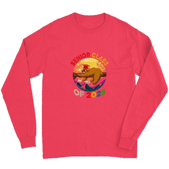 Sloth Pet Senior Class Of 2025 Sloth Sleeping Flowers Graduate Long Sleeves