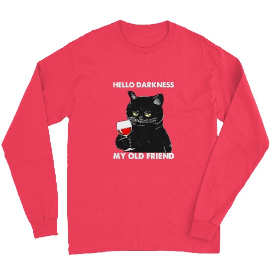 Wines Fun Hello Darkness My Old Friend Wines Lover Cat Long Sleeves