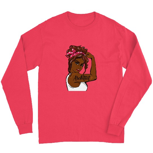 Black History Pin Up Rosie The Riveter Architect Long Sleeves