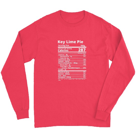 Key Lime Pie Nutrition Facts Food Thanksgiving Halloween Long Sleeves