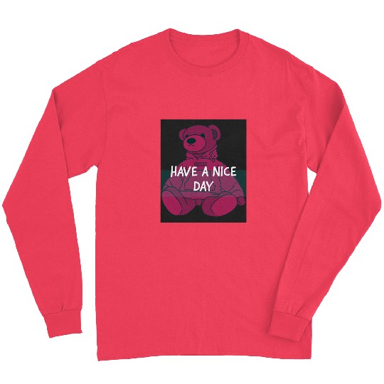 Bear Pet Have A Nice Day Pink Bear Long Sleeves