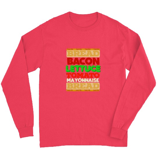 Lacrosse Gift Bacon Lettuce Tomato BLT Graphic Long Sleeves