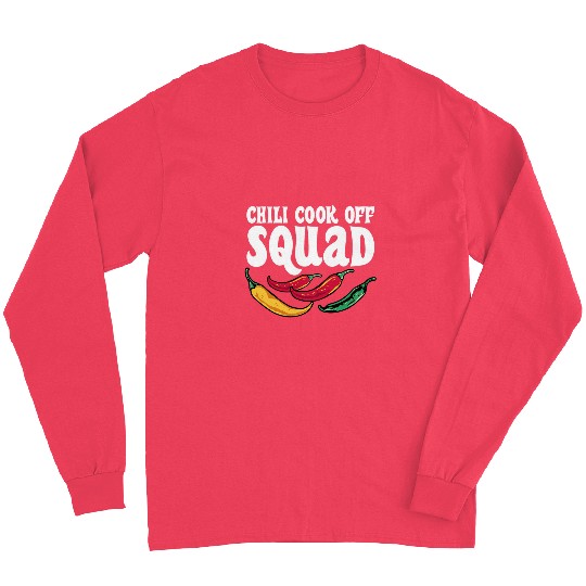 Funny Chili Cook Off Squad Hot Spicy Food Pepper Long Sleeves