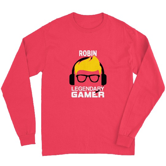 Robin Name Gift 2Personalized Legendary Gamer 21 Long Sleeves