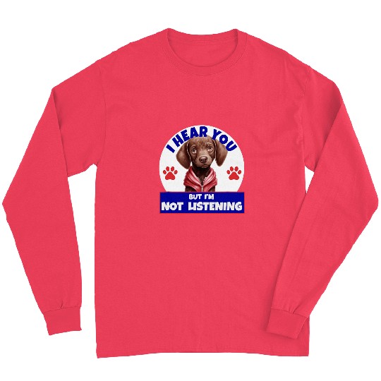 Funny German Shorthaired Pointer Dog Breed Pet Owner Love Long Sleeves