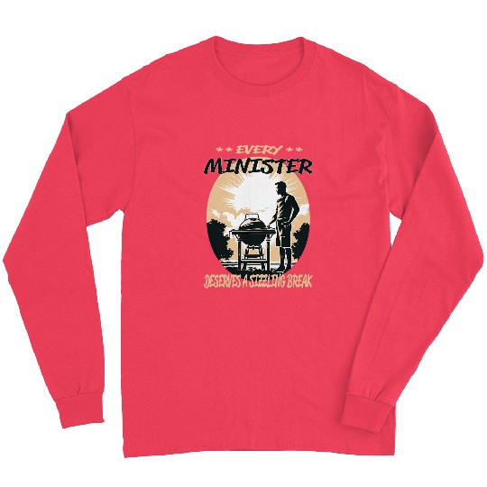 Minister Funny BBQ Chef or Grill Fun Long Sleeves