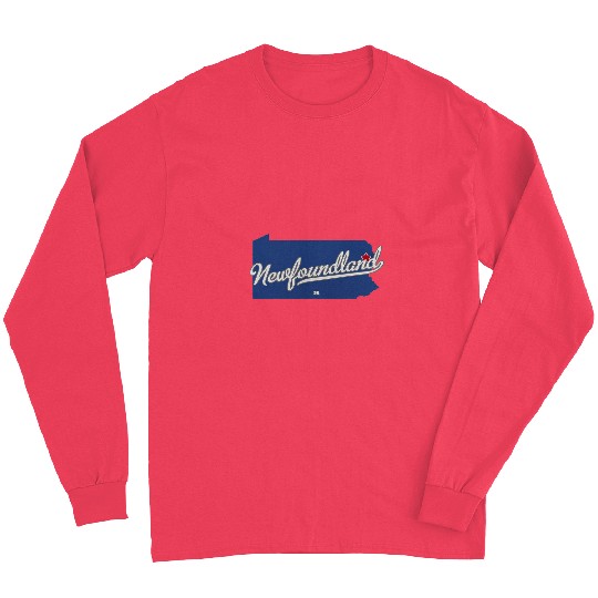 Newfoundland Pennsylvania PA Map Long Sleeves