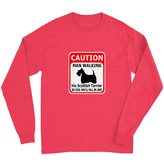 Scottish Terrier Caution Man walking his... Long Sleeves