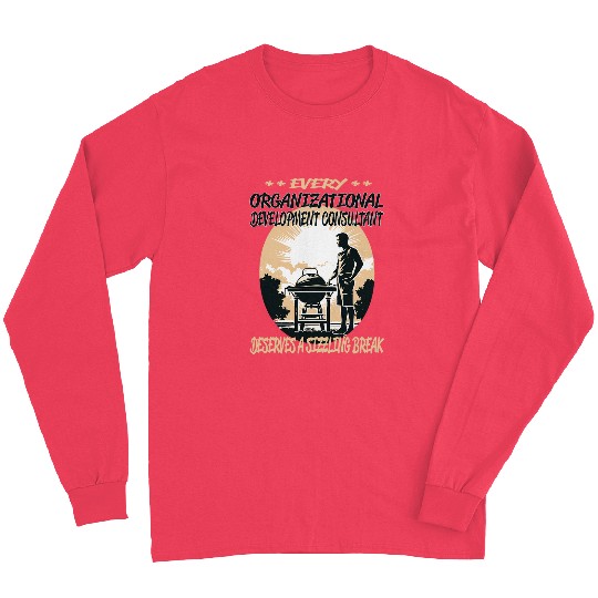 Organizational Development Consultant Funny BBQ Chef Grill Long Sleeves