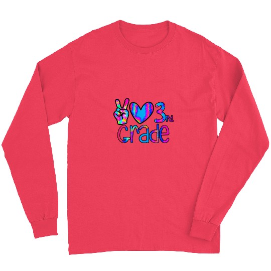 Peace love third 3rd grade teacher student school class Long Sleeves