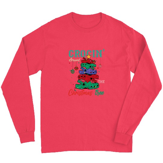 Around The Christmas Tree Funny nurses Slippers Tree Tee Long Sleeves